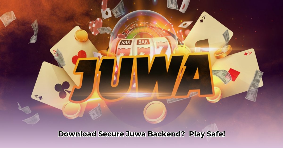 juwa-backend-download